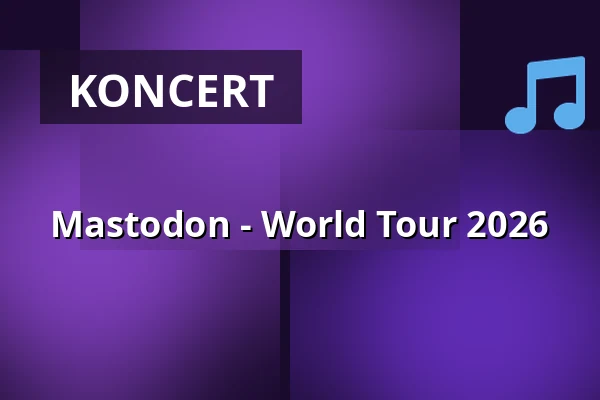 Mastodon - World Tour 2026 — GARAGE, Saarbrücken
