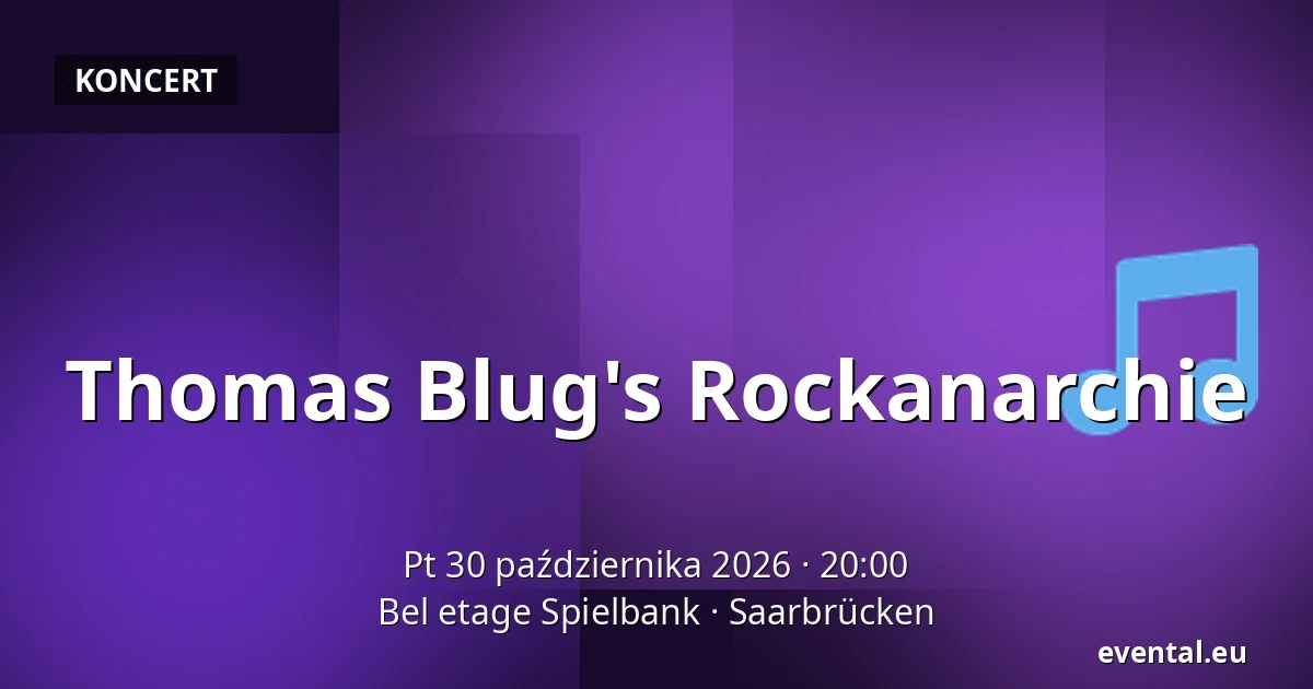 Thomas Blug's Rockanarchie — Bel etage Spielbank, Saarbrücken