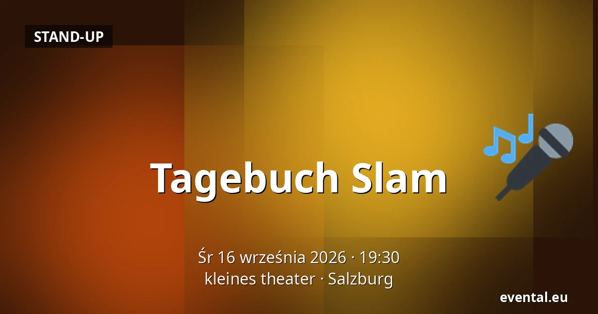 Tagebuch Slam — kleines theater, Salzburg