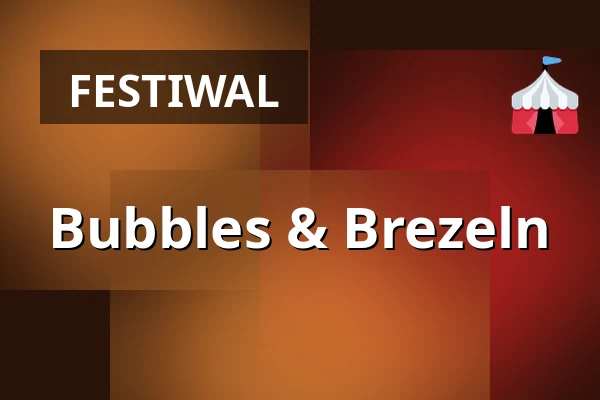 Bubbles & Brezeln — vomFASS Stuttgart, Stuttgart