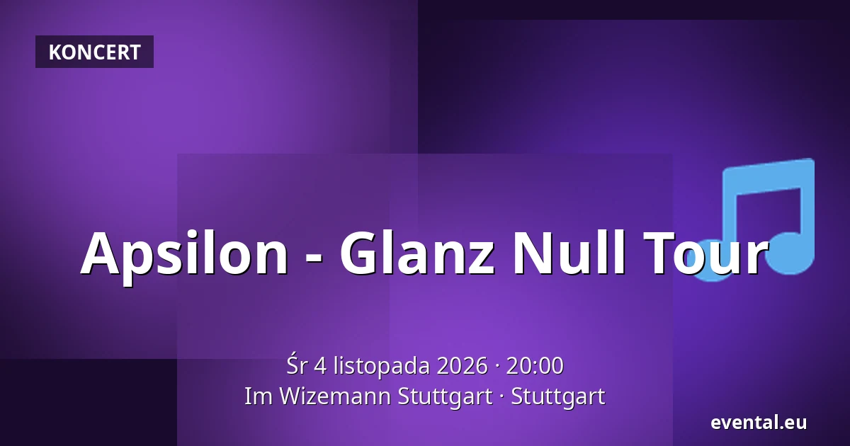 Apsilon - Glanz Null Tour — Im Wizemann Stuttgart, Stuttgart