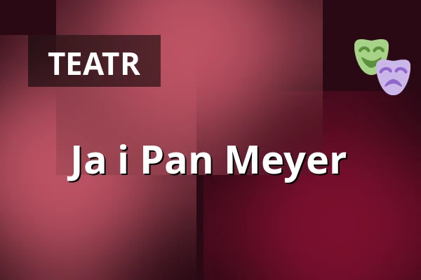 Ja i Pan Meyer — ROXY Ulm, Ulm