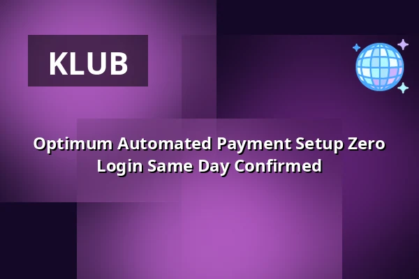 Optimum Automated Payment Setup Zero Login Same Day Confirmed — Ufer 8, Düsseldorf
