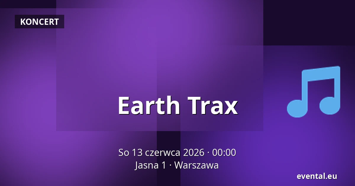 Earth Trax — Jasna 1, Warszawa
