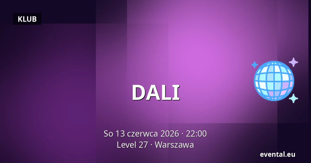 DALI — Level 27, Warszawa