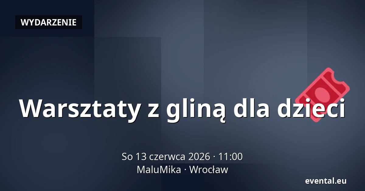 Warsztaty z gliną dla dzieci — MaluMika, Wrocław