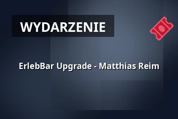 ErlebBar Upgrade - Matthias Reim — EmslandArena, Lingen (Ems)