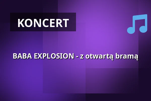 BABA EXPLOSION - z otwartą bramą — Scheuer, Idstein