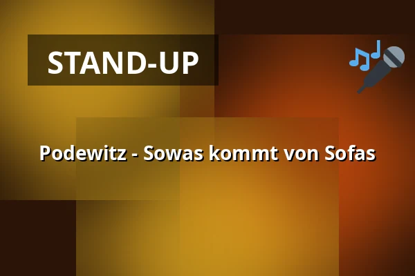 Podewitz - Sowas kommt von Sofas — KASCH, Achim