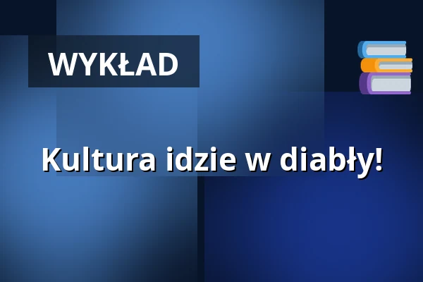 Kultura idzie w diabły! — KASCH, Achim