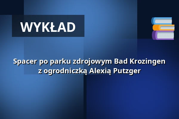Spacer po parku zdrojowym Bad Krozingen z ogrodniczką Alexią Putzger — Kurhaus Bad Krozingen, Bad Krozingen