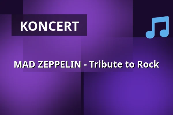 MAD ZEPPELIN - Tribute to Rock — KUZ Mainz, Mainz