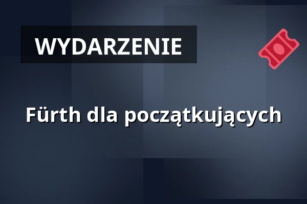 Fürth dla początkujących — Kulturforum Fürth, Fürth
