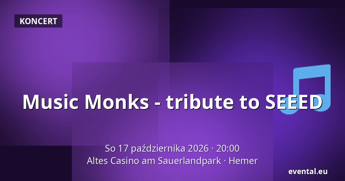 Music Monks - tribute to SEEED — Altes Casino am Sauerlandpark, Hemer