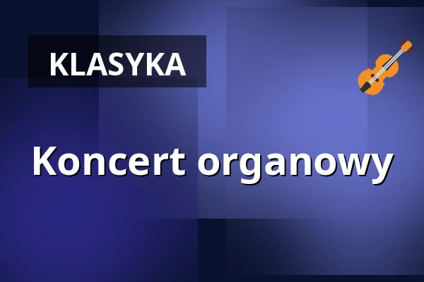 Koncert organowy — Freiburger Münster, Freiburg im Breisgau