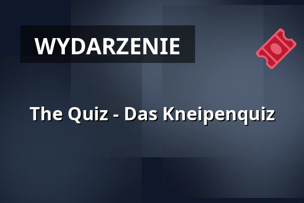 The Quiz - Das Kneipenquiz — Theater Sapperlot H.P. Frohnmaier, Lorsch
