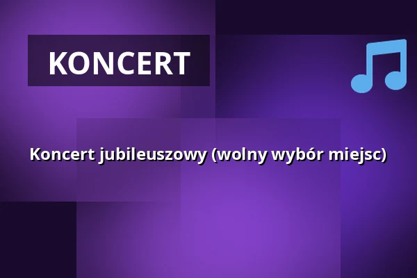 Koncert jubileuszowy (wolny wybór miejsc) — Schloss Gifhorn, Gifhorn