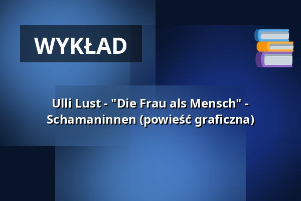 Ulli Lust - "Die Frau als Mensch" - Schamaninnen (powieść graficzna) — Romanfabrik, Frankfurt nad Menem
