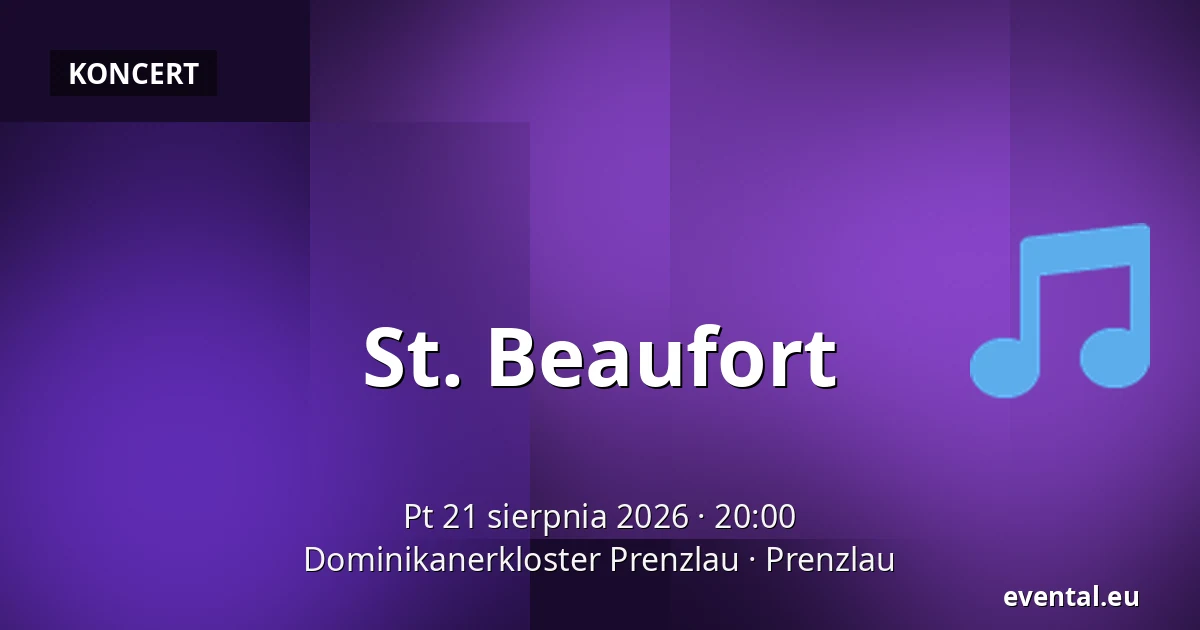 St. Beaufort — Dominikanerkloster Prenzlau, Prenzlau
