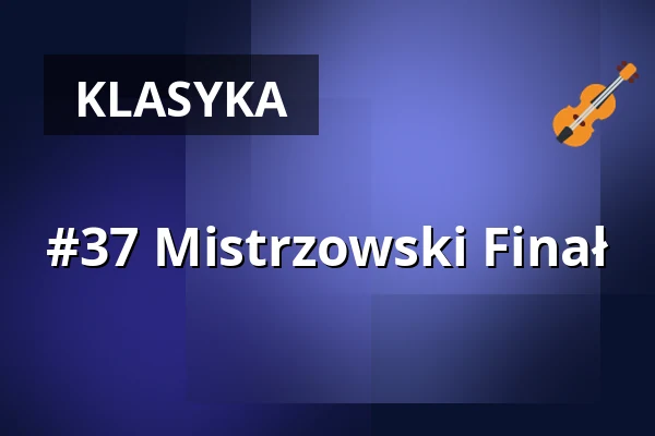 #37 Mistrzowski Finał — Kloster Schöntal, Schöntal