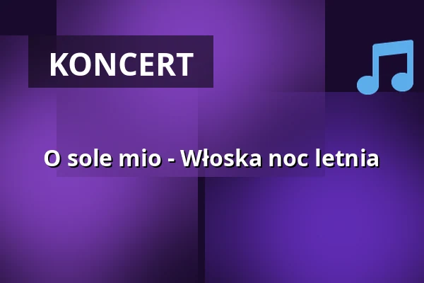 O sole mio - Włoska noc letnia — Kloster Marienrode, Hildesheim