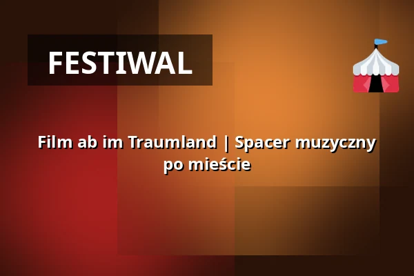 Film ab im Traumland | Spacer muzyczny po mieście — Schlosskirche Wittenberg, Lutherstadt Wittenberg
