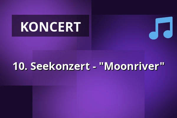 10. Seekonzert - "Moonriver" — Seekonzerte, Oranienbaum-Wörlitz