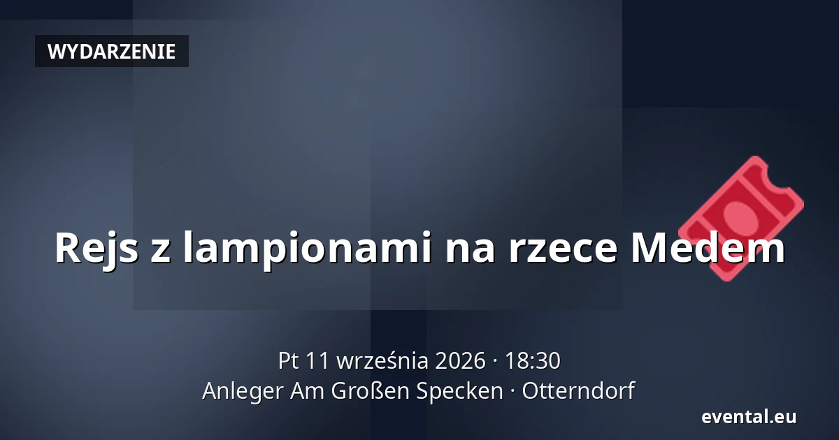 Rejs z lampionami na rzece Medem — Anleger Am Großen Specken, Otterndorf