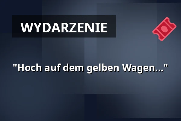 "Hoch auf dem gelben Wagen..." — Gasthof "Schwarzes Kreuz", Fürth