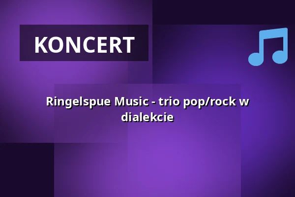 Ringelspue Music - trio pop/rock w dialekcie — Salzachhalle, Laufen