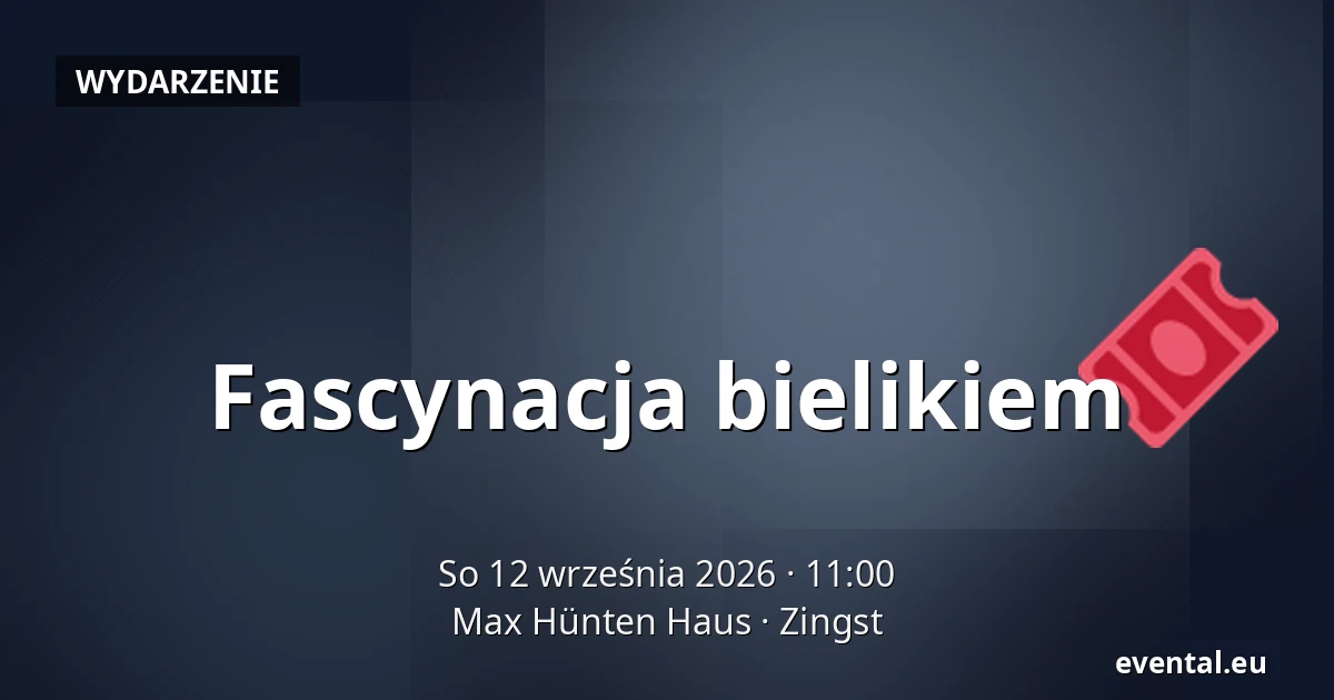 Fascynacja bielikiem — Max Hünten Haus, Zingst