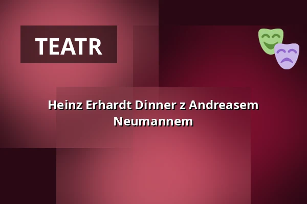 Heinz Erhardt Dinner z Andreasem Neumannem - Heinz Erhardt Dinner — Jagdhaus "Im Kühl", Iserlohn