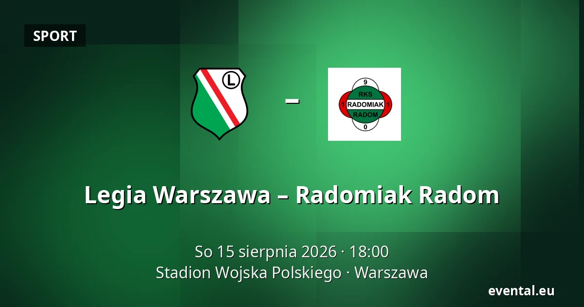 Legia Warszawa – Radomiak Radom — Stadion Wojska Polskiego, Warszawa