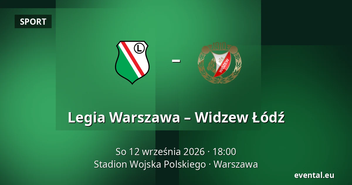 Legia Warszawa – Widzew Łódź — Stadion Wojska Polskiego, Warszawa