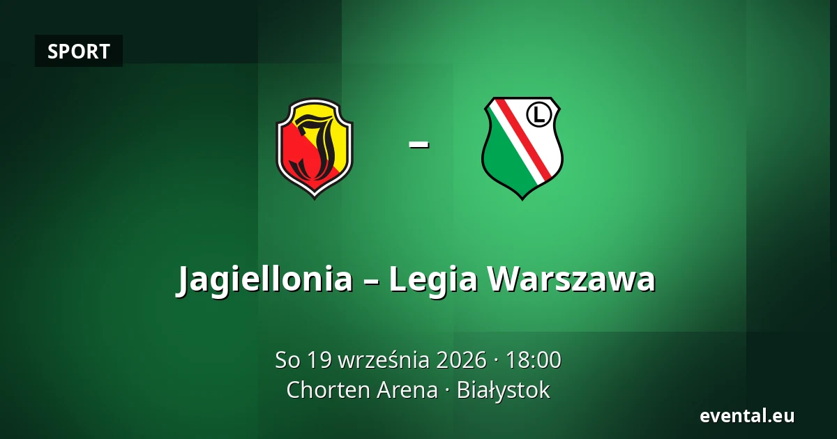 Jagiellonia – Legia Warszawa — Chorten Arena, Białystok