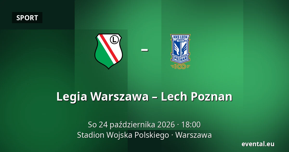 Legia Warszawa – Lech Poznan — Stadion Wojska Polskiego, Warszawa