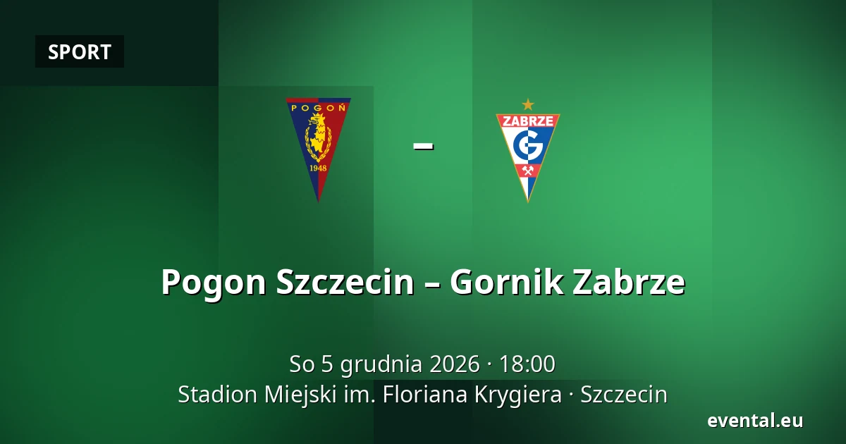 Pogon Szczecin – Gornik Zabrze — Stadion Miejski im. Floriana Krygiera, Szczecin