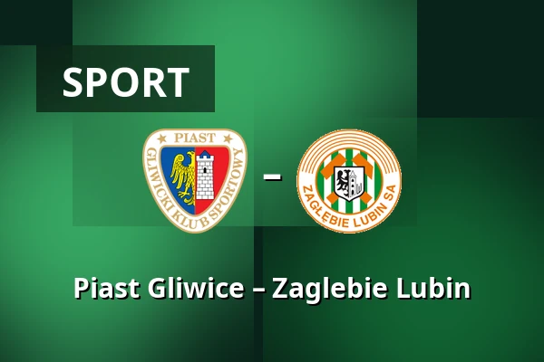 Piast Gliwice – Zaglebie Lubin — Stadion Miejski w Gliwicach, Gliwice