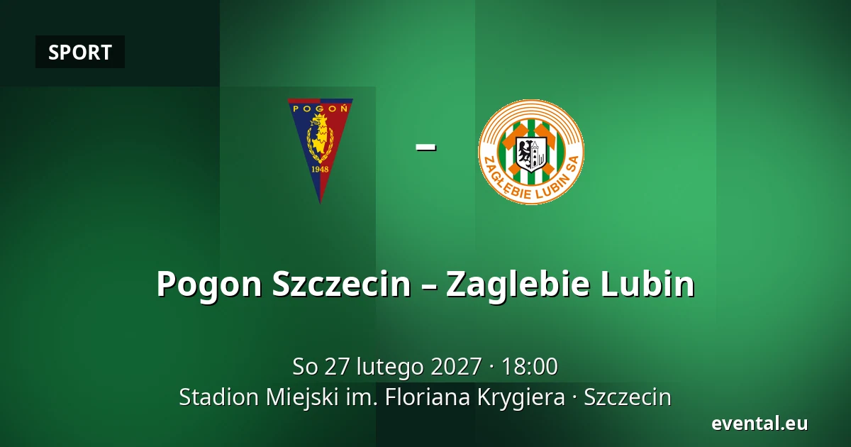 Pogon Szczecin – Zaglebie Lubin — Stadion Miejski im. Floriana Krygiera, Szczecin