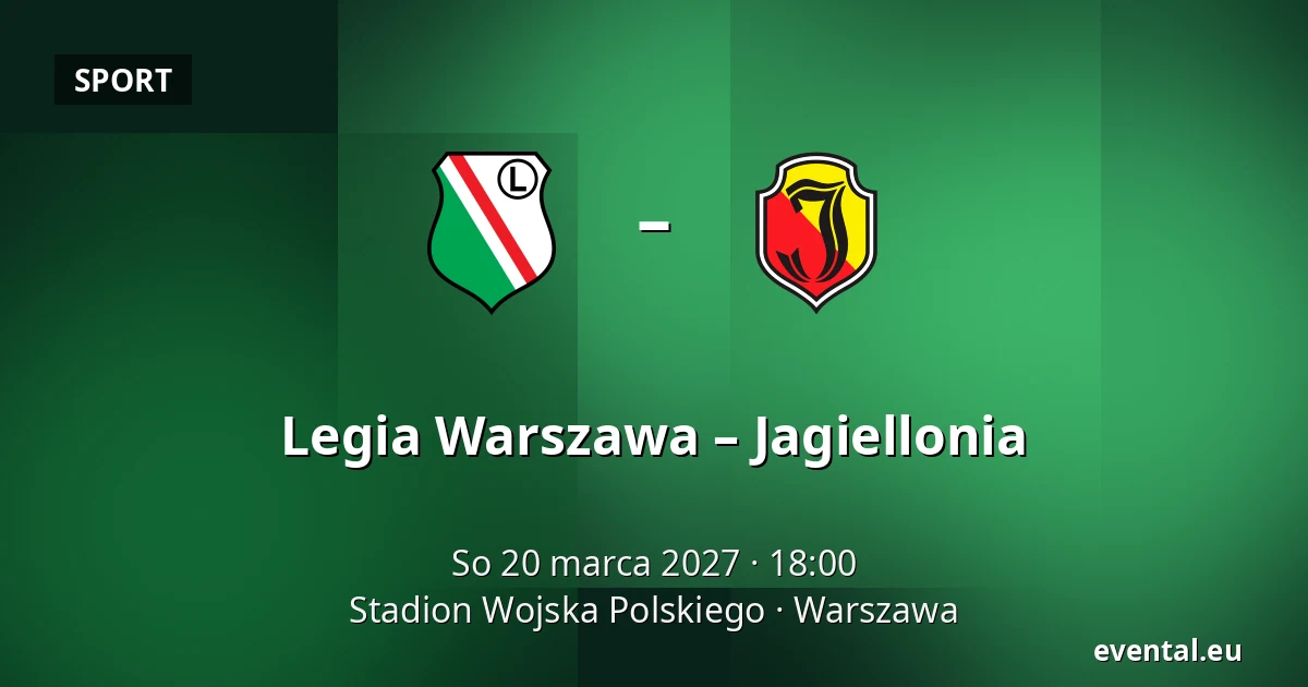 Legia Warszawa – Jagiellonia — Stadion Wojska Polskiego, Warszawa