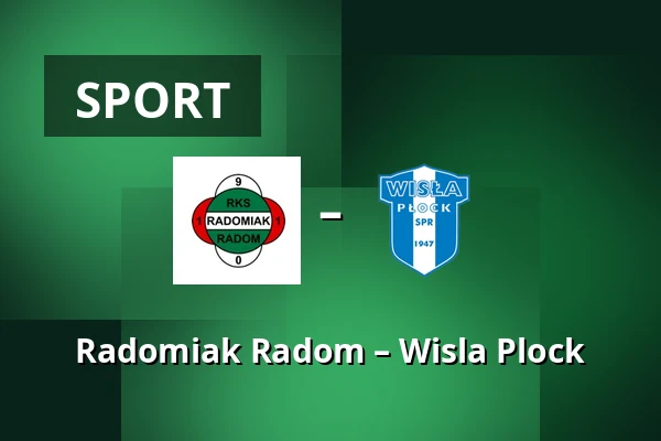 Radomiak Radom – Wisla Plock — Radom
