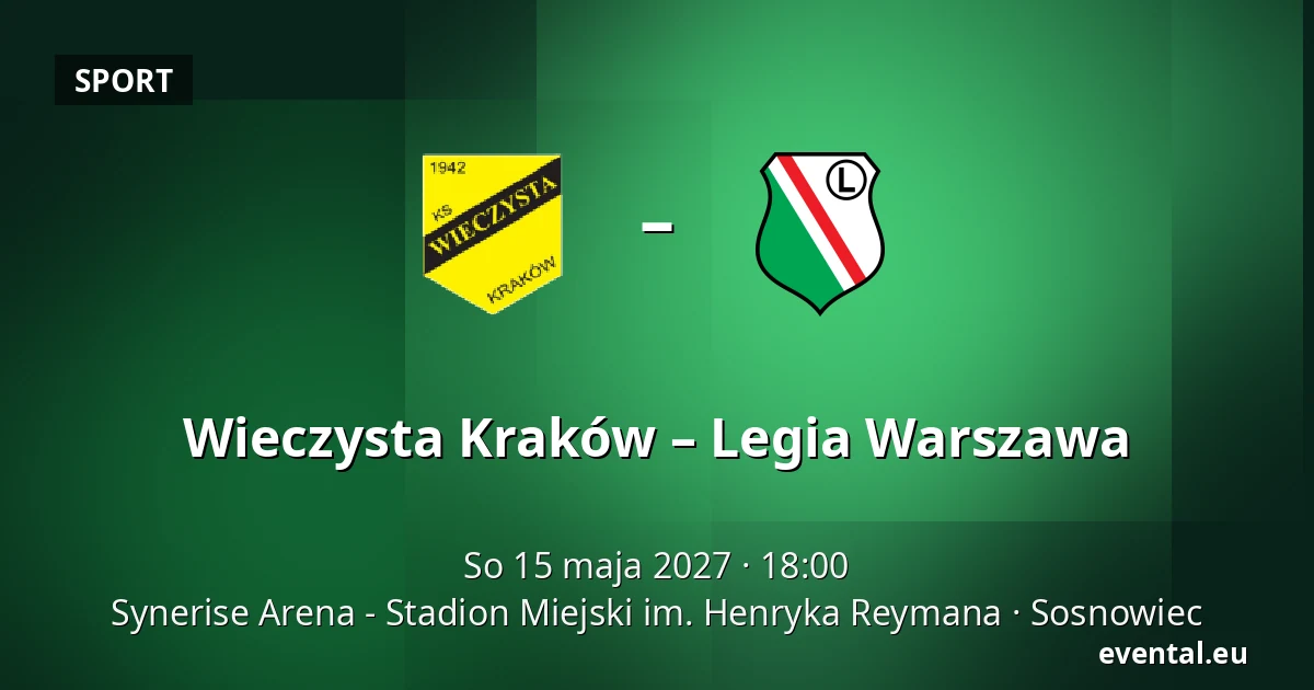 Wieczysta Kraków – Legia Warszawa — Synerise Arena - Stadion Miejski im. Henryka Reymana, Sosnowiec