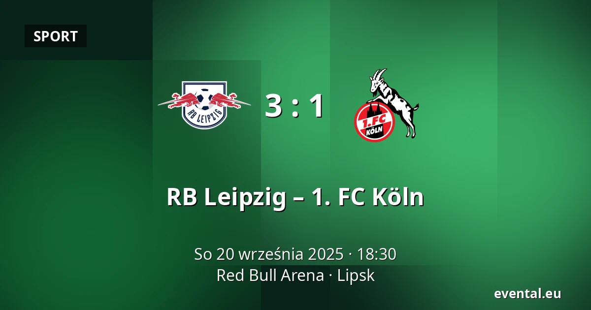 RB Leipzig – 1. FC Köln — Red Bull Arena, Lipsk