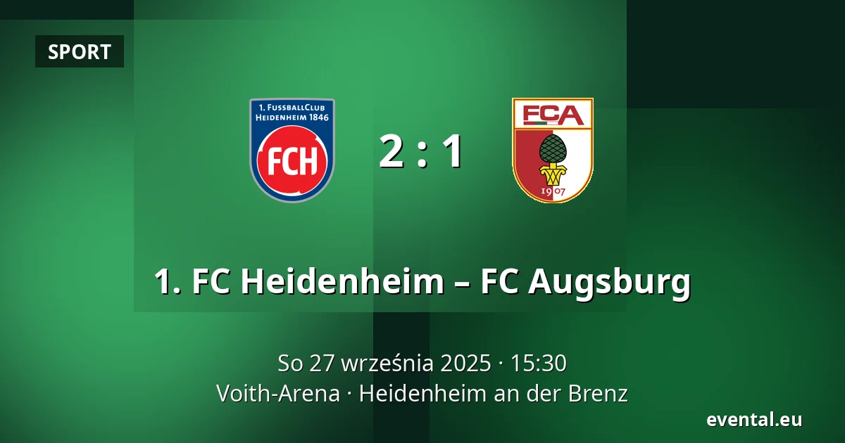 1. FC Heidenheim – FC Augsburg — Voith-Arena, Heidenheim an der Brenz