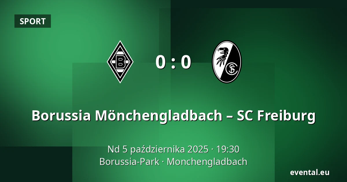 Borussia Mönchengladbach – SC Freiburg — Borussia-Park, Monchengladbach