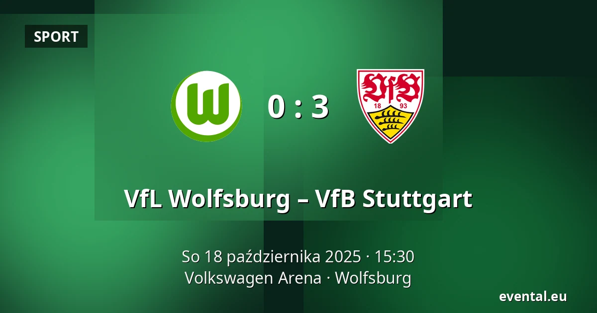 VfL Wolfsburg – VfB Stuttgart — Volkswagen Arena, Wolfsburg