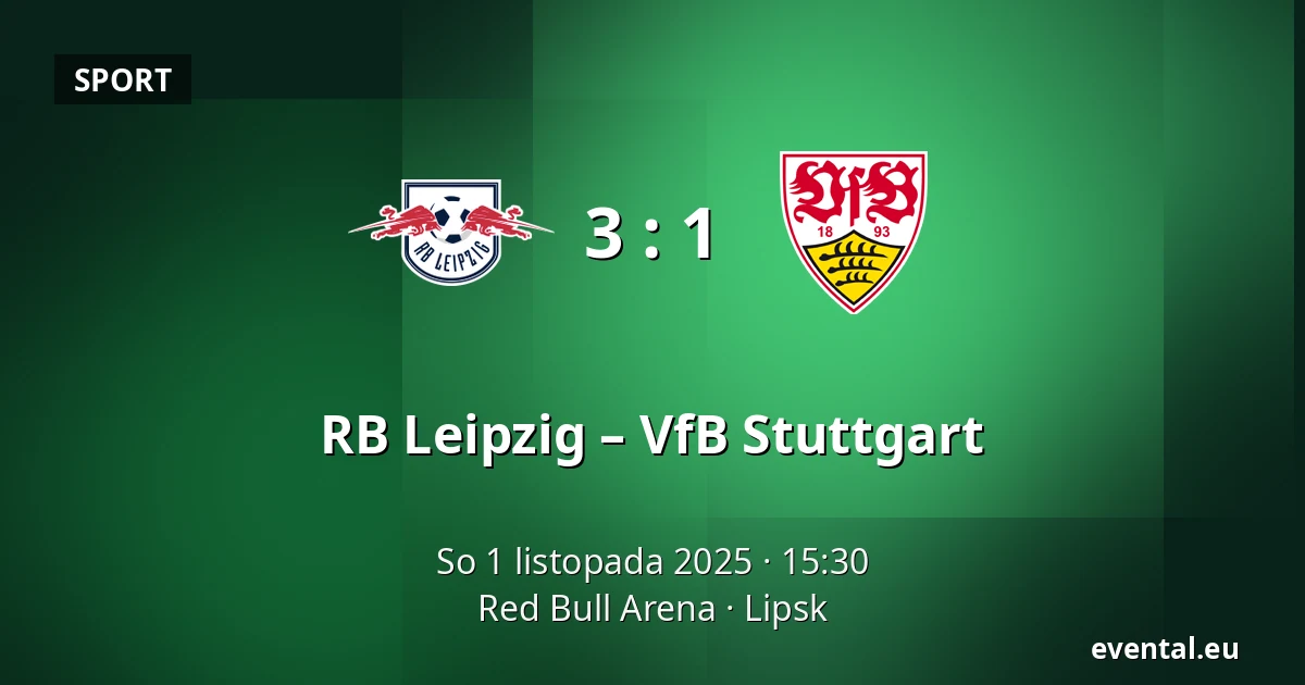 RB Leipzig – VfB Stuttgart — Red Bull Arena, Lipsk