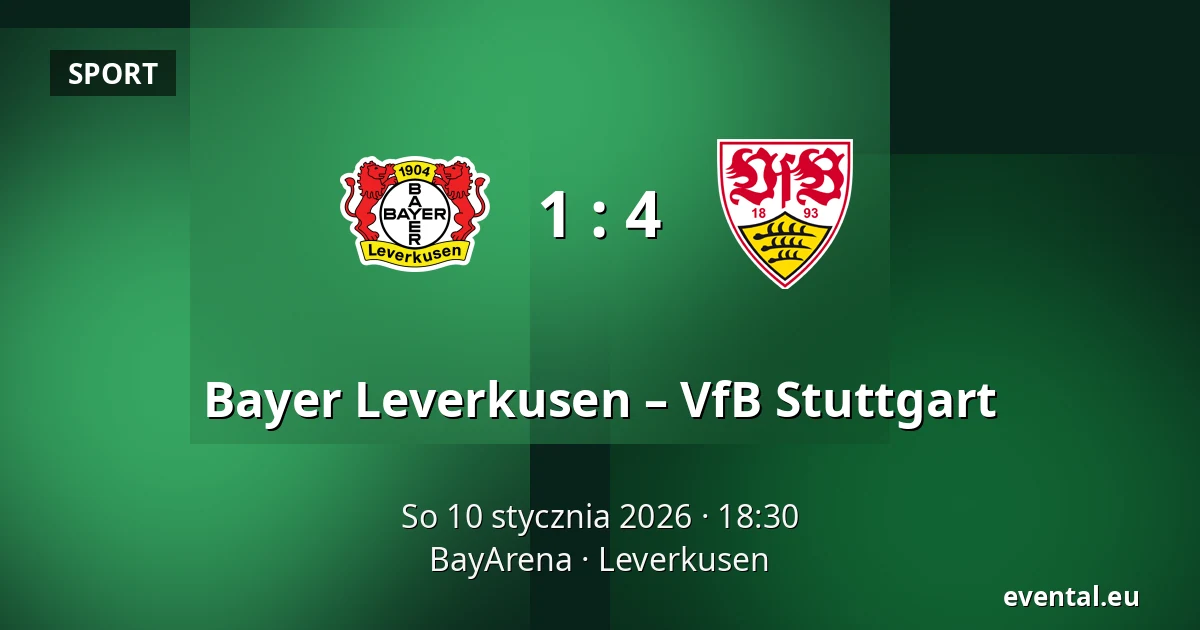Bayer Leverkusen – VfB Stuttgart — BayArena, Leverkusen