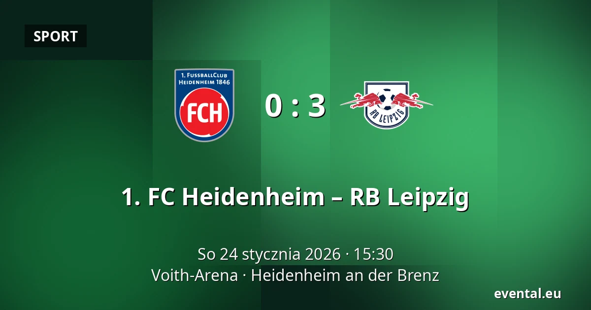 1. FC Heidenheim – RB Leipzig — Voith-Arena, Heidenheim an der Brenz
