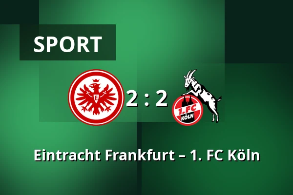 Eintracht Frankfurt – 1. FC Köln — Deutsche Bank Park, Frankfurt nad Menem